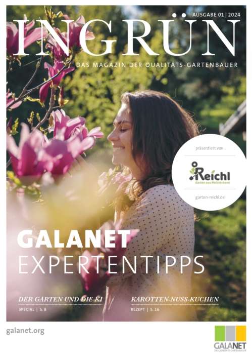 Galanet Ingrün Ausgabe 01 2024 Garten Reichl Bad Wiessee