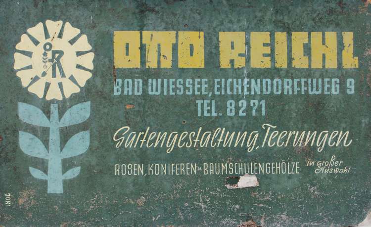 Erstes Firmenschild Garten Reichl in Bad Wiessee